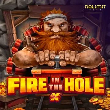 NolimitCity : Fire in the Hole xBomb - BOYBET168