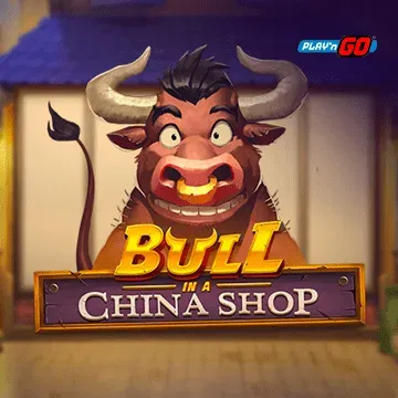 Bull in a China Shop - BOYBET168