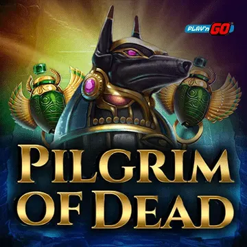 Pilgrim of Dead - BOYBET168