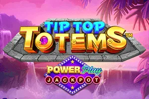 Tip Top Totems PowerPlay Jackpot - BOYBET168