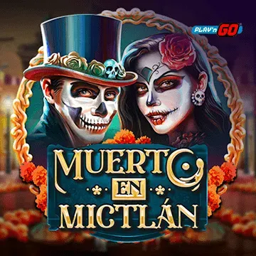 Muerto en Mictlán - BOYBET168