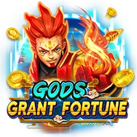 GODS GRANT FORTUNE - BOYBET168