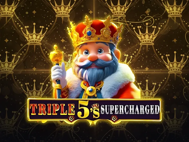 Triple 5’s: Supercharged - BOYBET168
