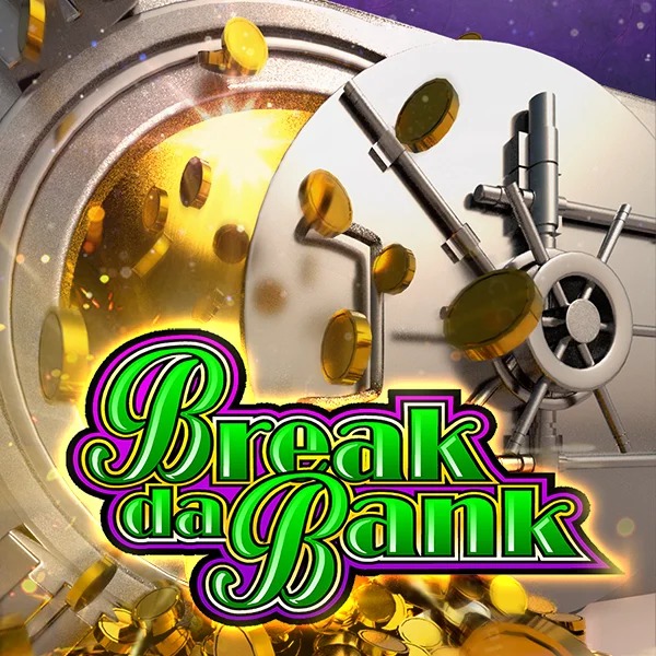 Break da Bank - BOYBET168