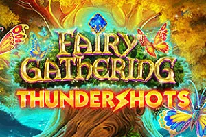 Fairy Gathering: Thundershots - BOYBET168