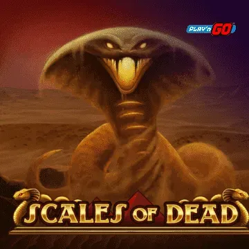 Scales of Dead - BOYBET168