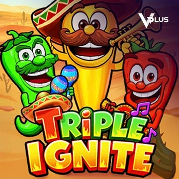 Triple Ignite - BOYBET168