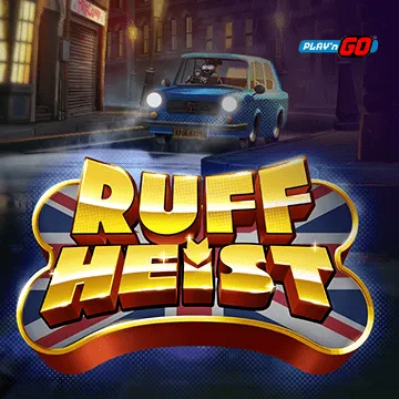 Ruff Heist - BOYBET168