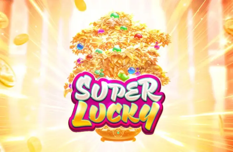 PLAYSTAR : SUPER LUCKY - BOYBET168