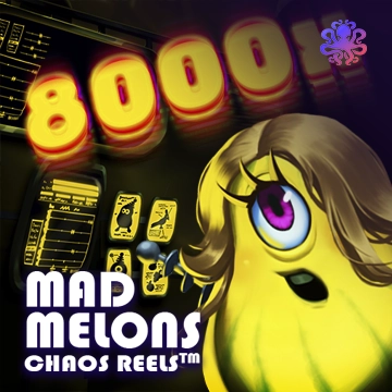 Mad Melons Chaos Reels - BOYBET168