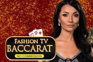 Fashion TV Baccarat NC - BOYBET168
