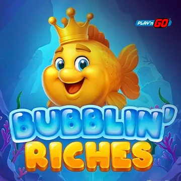 Bubblin Riches - BOYBET168
