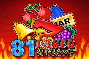81 Joker Hot Reels - BOYBET168