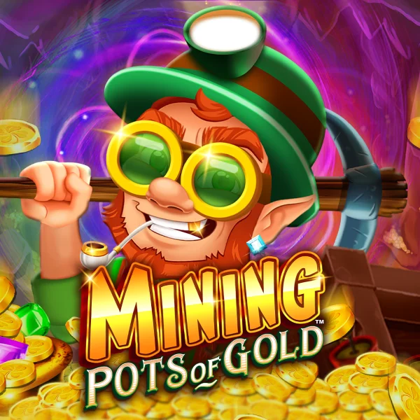 Mining Pots of Gold&trade; - BOYBET168