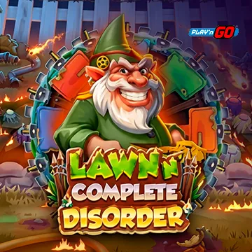 Lawn n Complete Disorder - BOYBET168